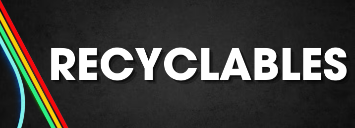 RECYCLABLES